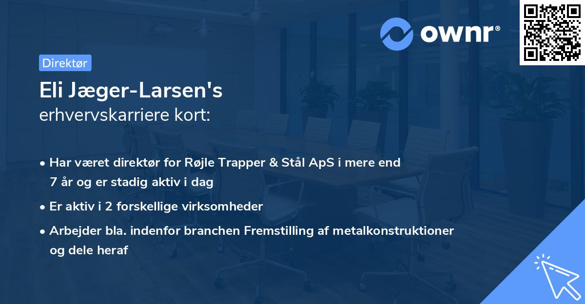Eli Jæger-Larsen's erhvervskarriere kort