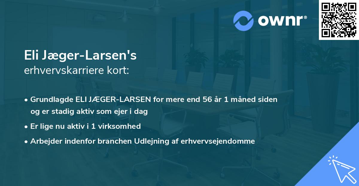 Eli Jæger-Larsen's erhvervskarriere kort
