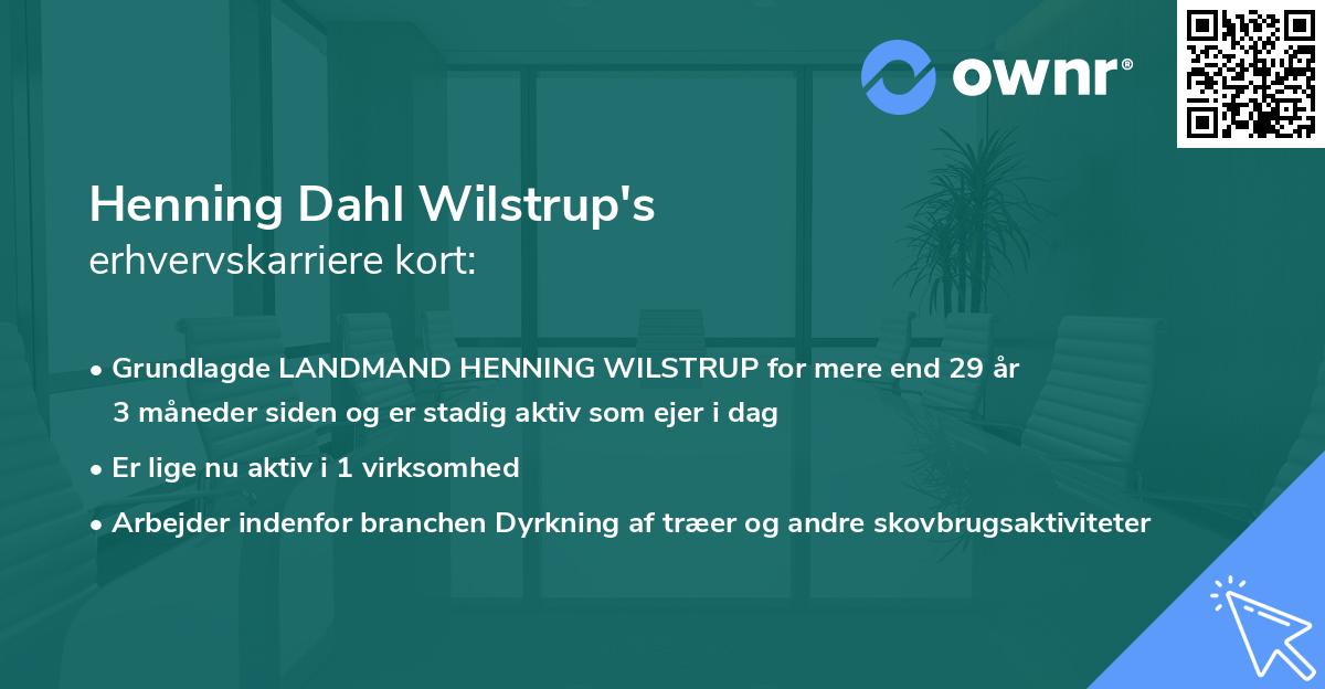 Henning Dahl Wilstrup's erhvervskarriere kort