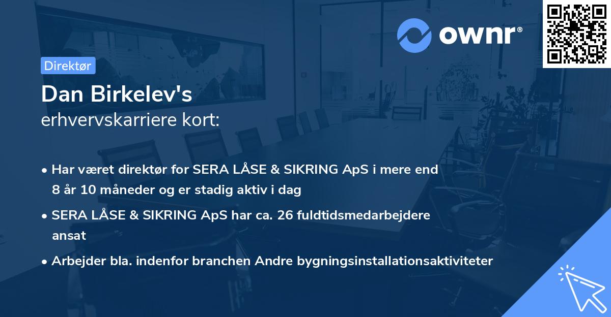Dan Birkelev's erhvervskarriere kort