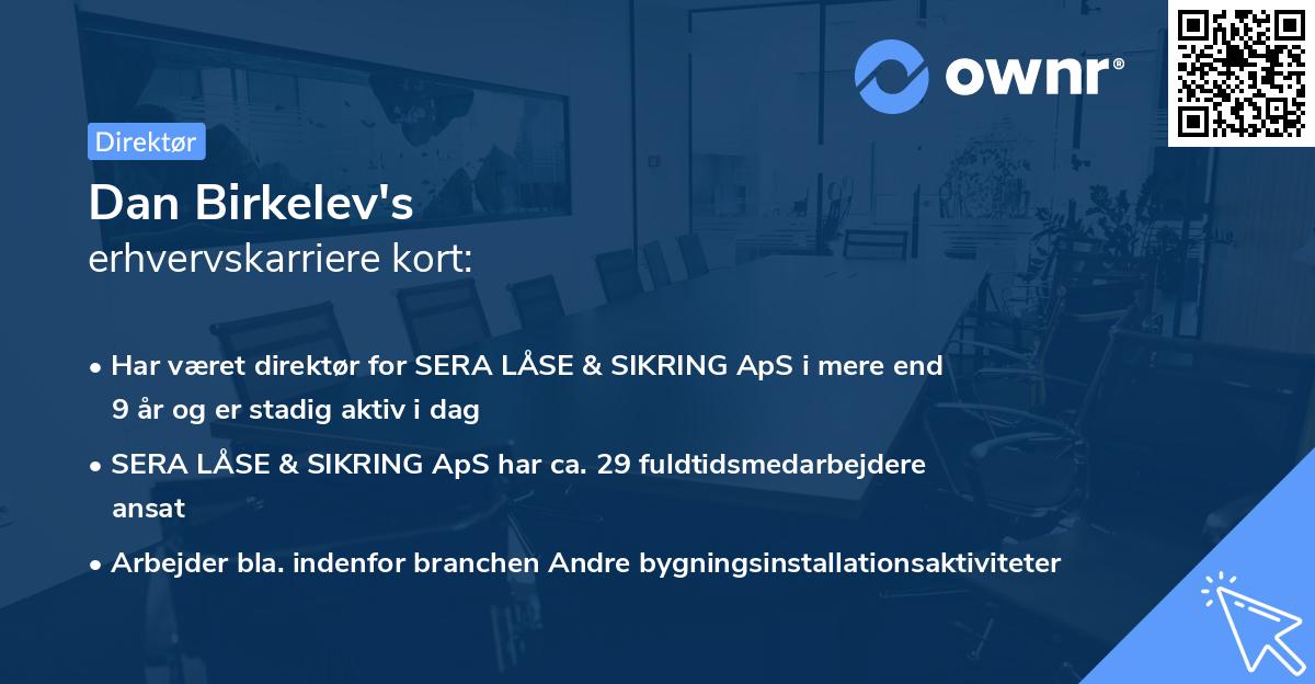 Dan Birkelev's erhvervskarriere kort