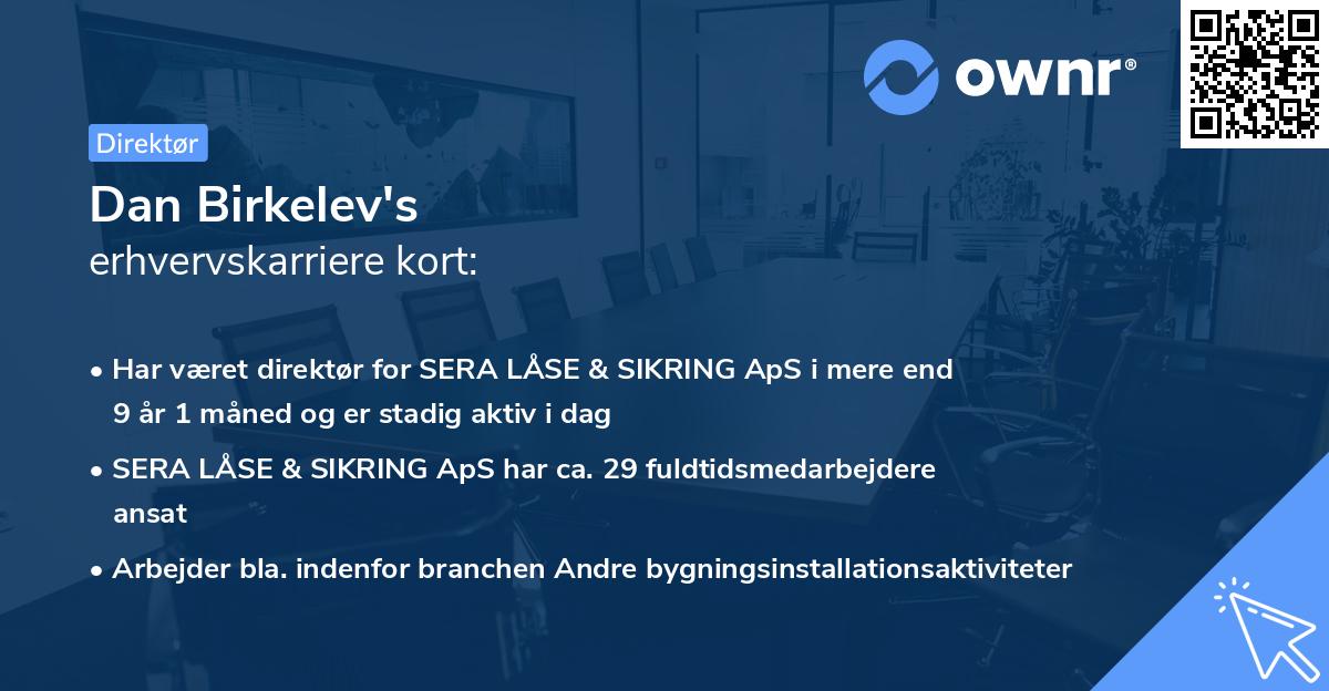 Dan Birkelev's erhvervskarriere kort