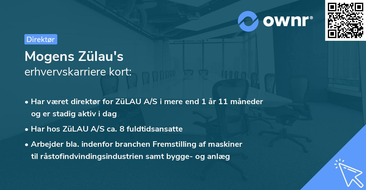Mogens Zülau's erhvervskarriere kort