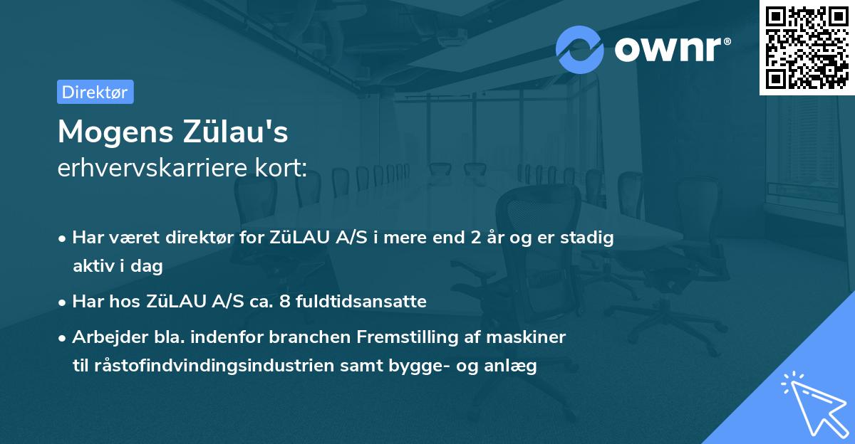 Mogens Zülau's erhvervskarriere kort