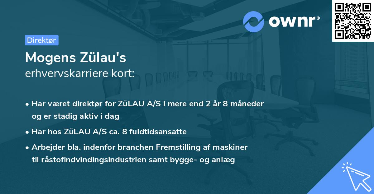 Mogens Zülau's erhvervskarriere kort