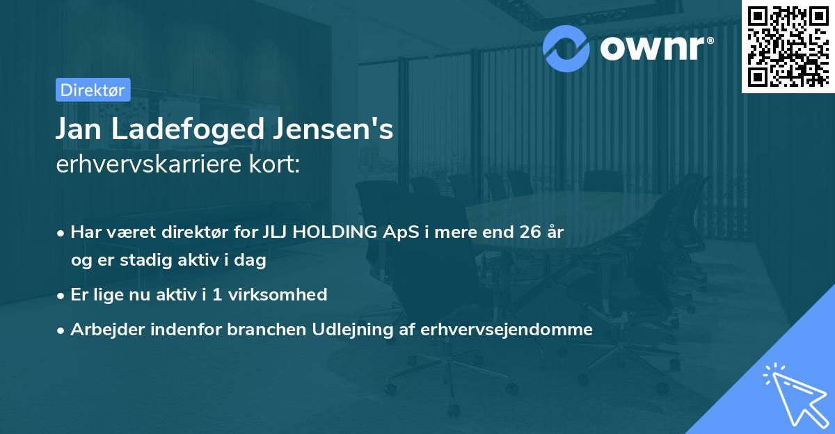 Jan Ladefoged Jensen's erhvervskarriere kort