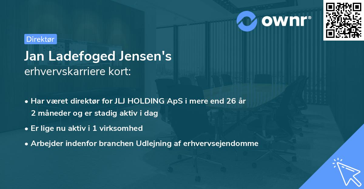 Jan Ladefoged Jensen's erhvervskarriere kort