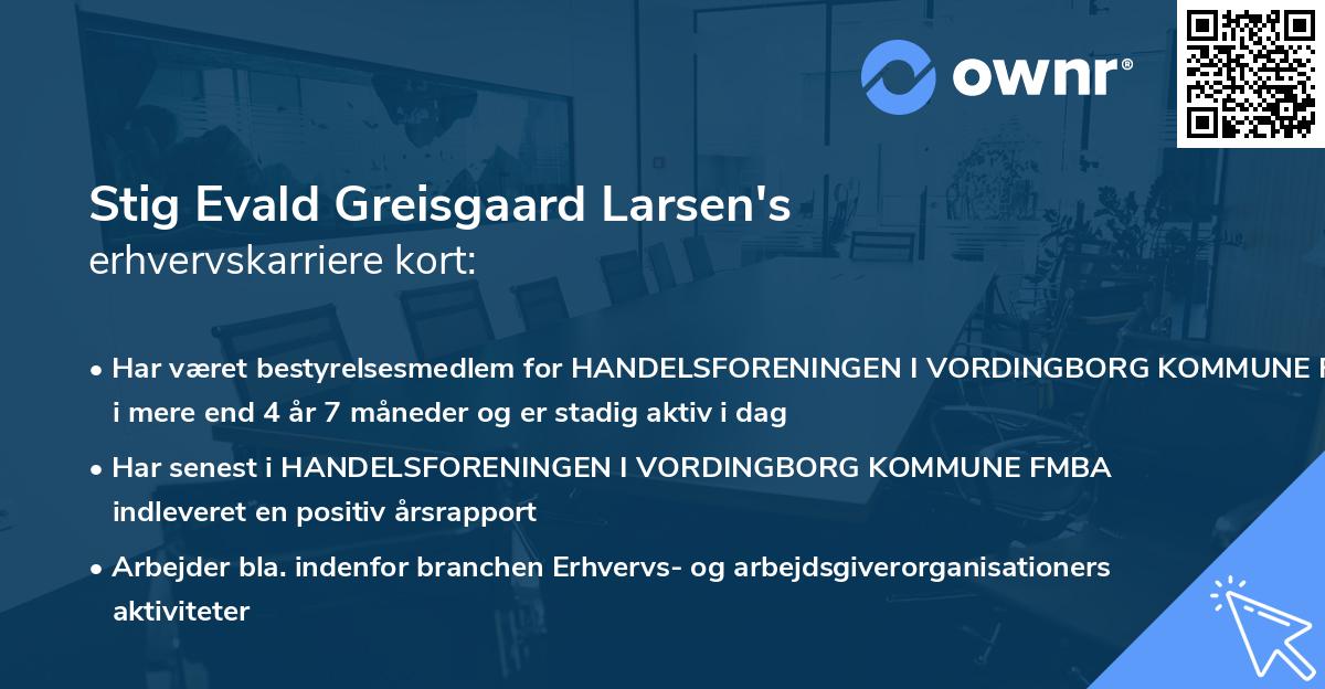 Stig Evald Greisgaard Larsen's erhvervskarriere kort