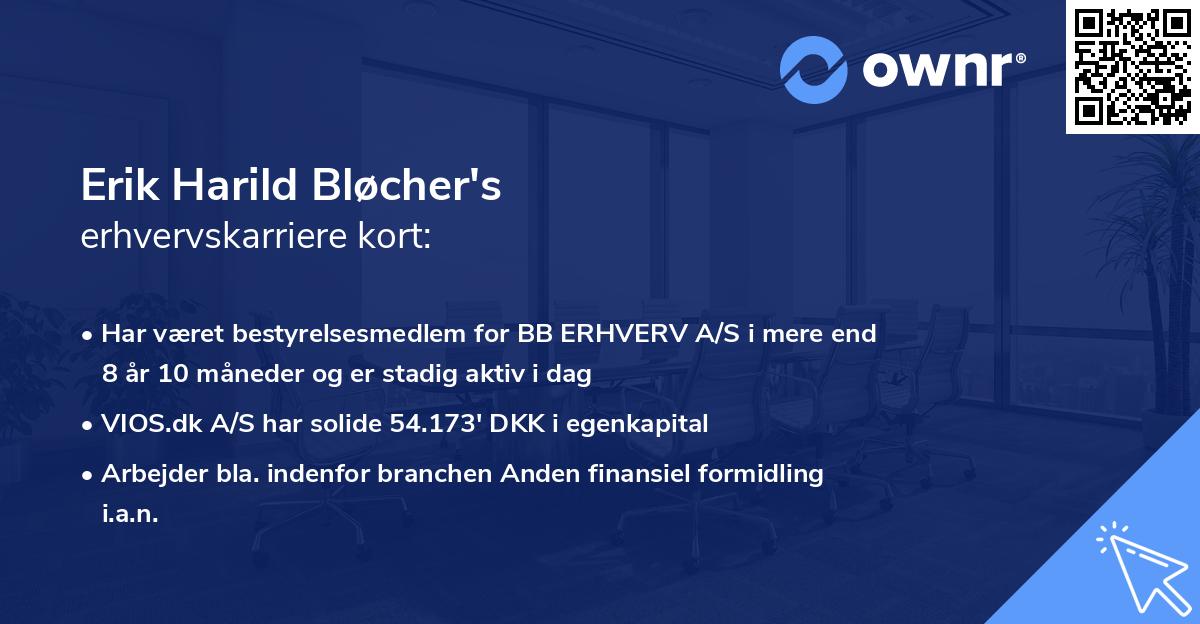 Erik Harild Bløcher's erhvervskarriere kort