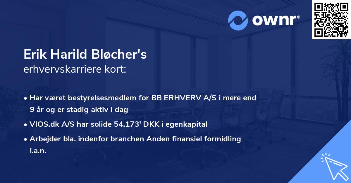 Erik Harild Bløcher's erhvervskarriere kort