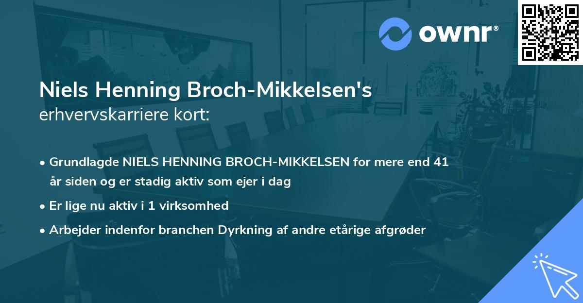 Niels Henning Broch-Mikkelsen's erhvervskarriere kort