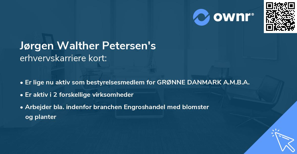 Jørgen Walther Petersen's erhvervskarriere kort