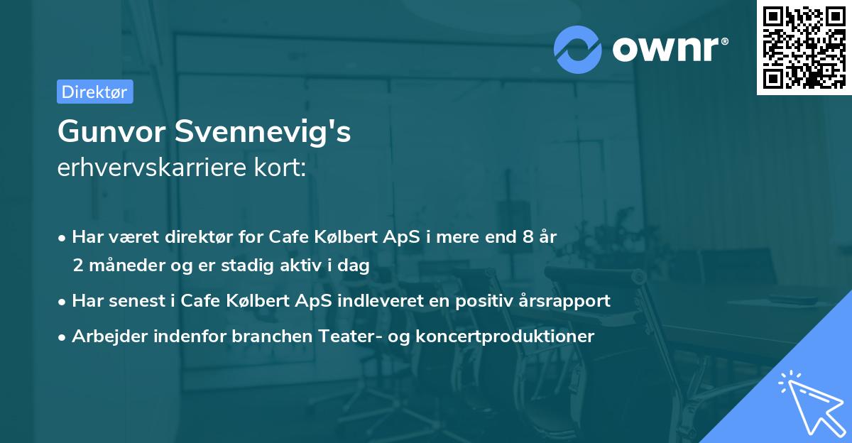 Gunvor Svennevig's erhvervskarriere kort