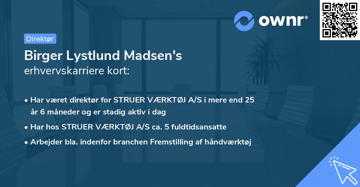 Birger Lystlund Madsen's erhvervskarriere kort