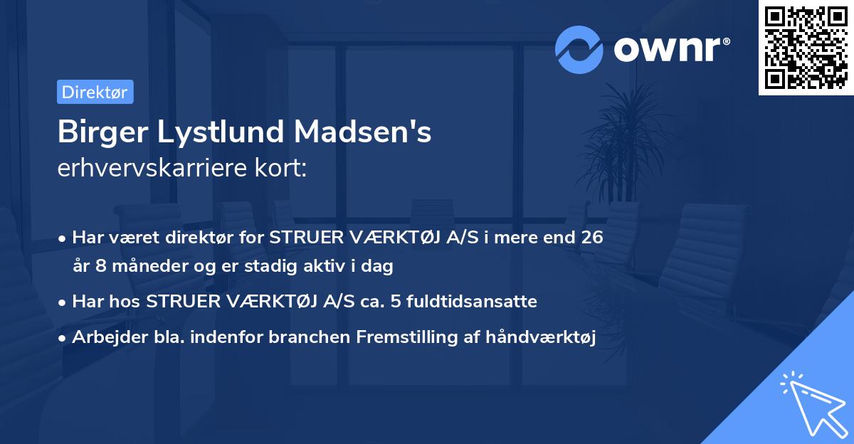 Birger Lystlund Madsen's erhvervskarriere kort