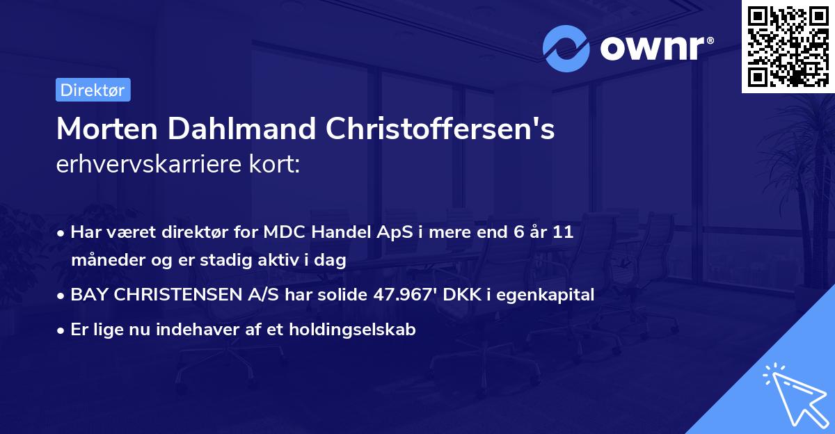 Morten Dahlmand Christoffersen's erhvervskarriere kort