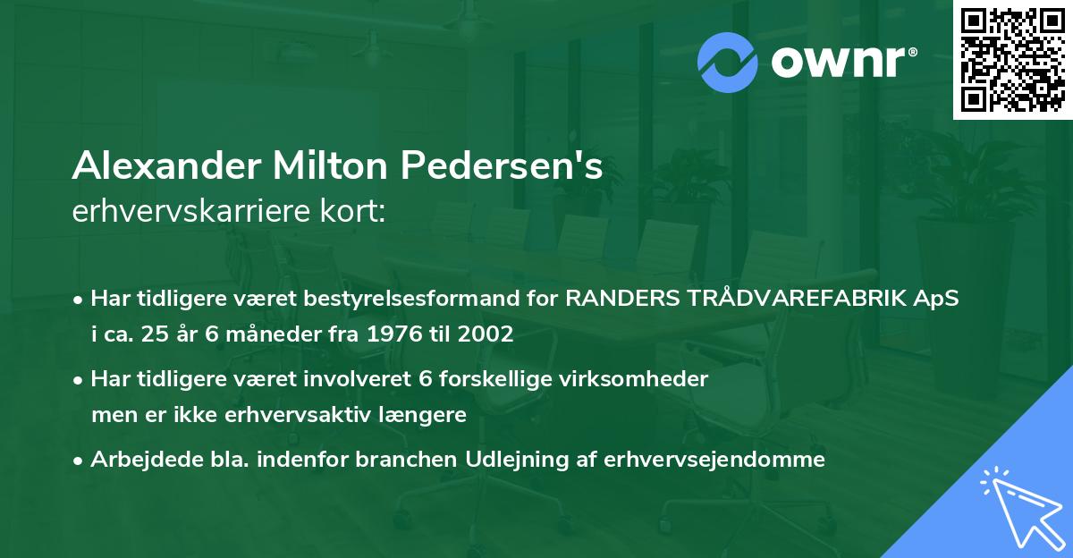 Alexander Milton Pedersen's erhvervskarriere kort