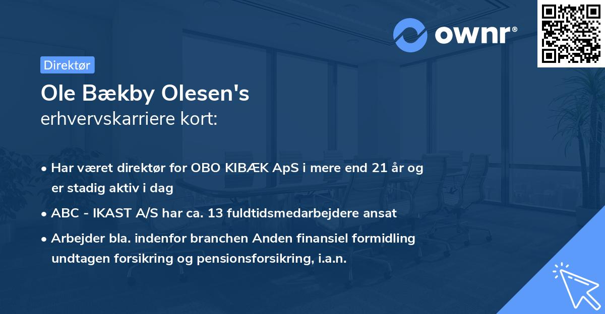 Ole Bækby Olesen's erhvervskarriere kort