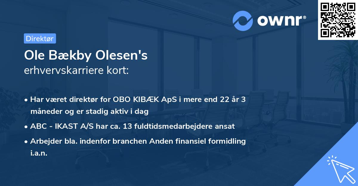 Ole Bækby Olesen's erhvervskarriere kort
