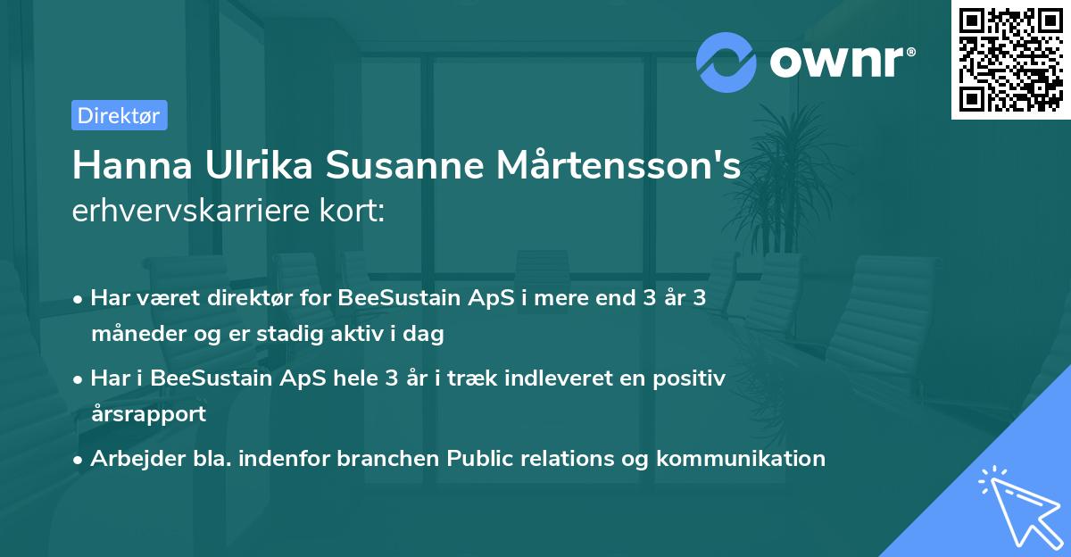 Hanna Ulrika Susanne Mårtensson's erhvervskarriere kort