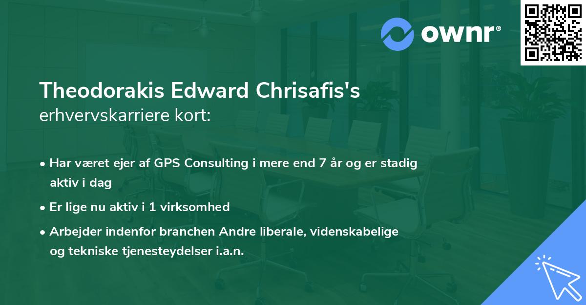 Theodorakis Edward Chrisafis's erhvervskarriere kort