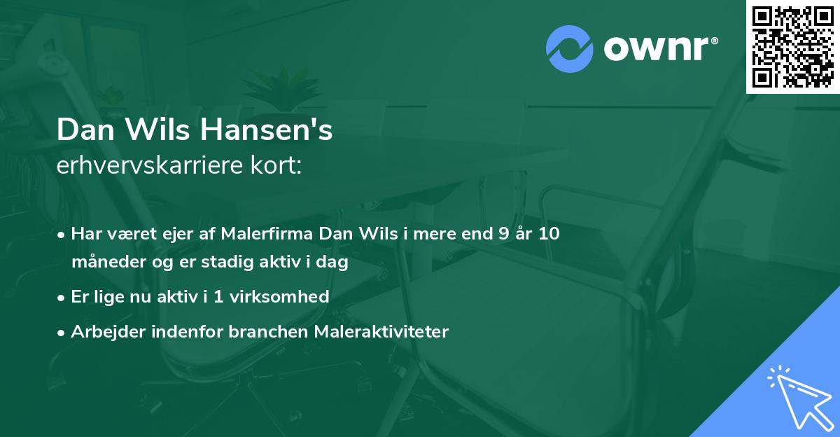 Dan Wils Hansen's erhvervskarriere kort