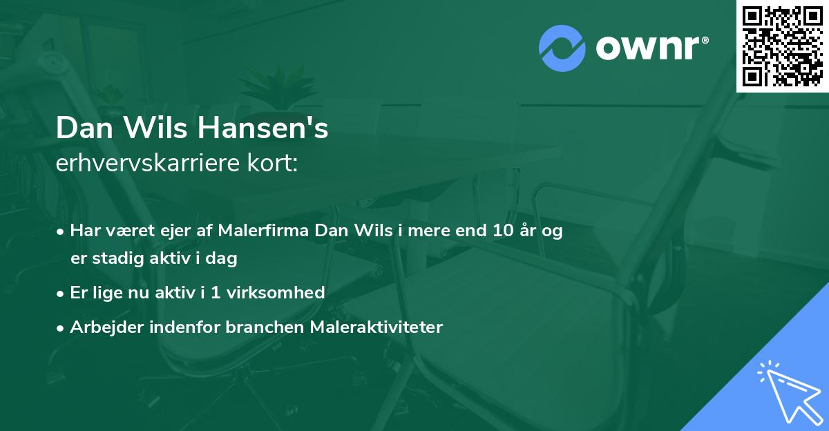 Dan Wils Hansen's erhvervskarriere kort
