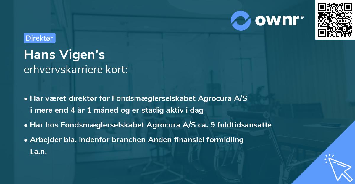 Hans Vigen's erhvervskarriere kort