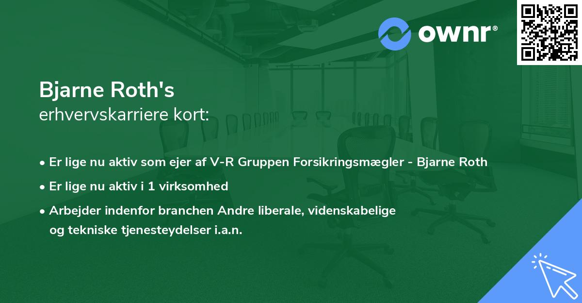 Bjarne Roth's erhvervskarriere kort