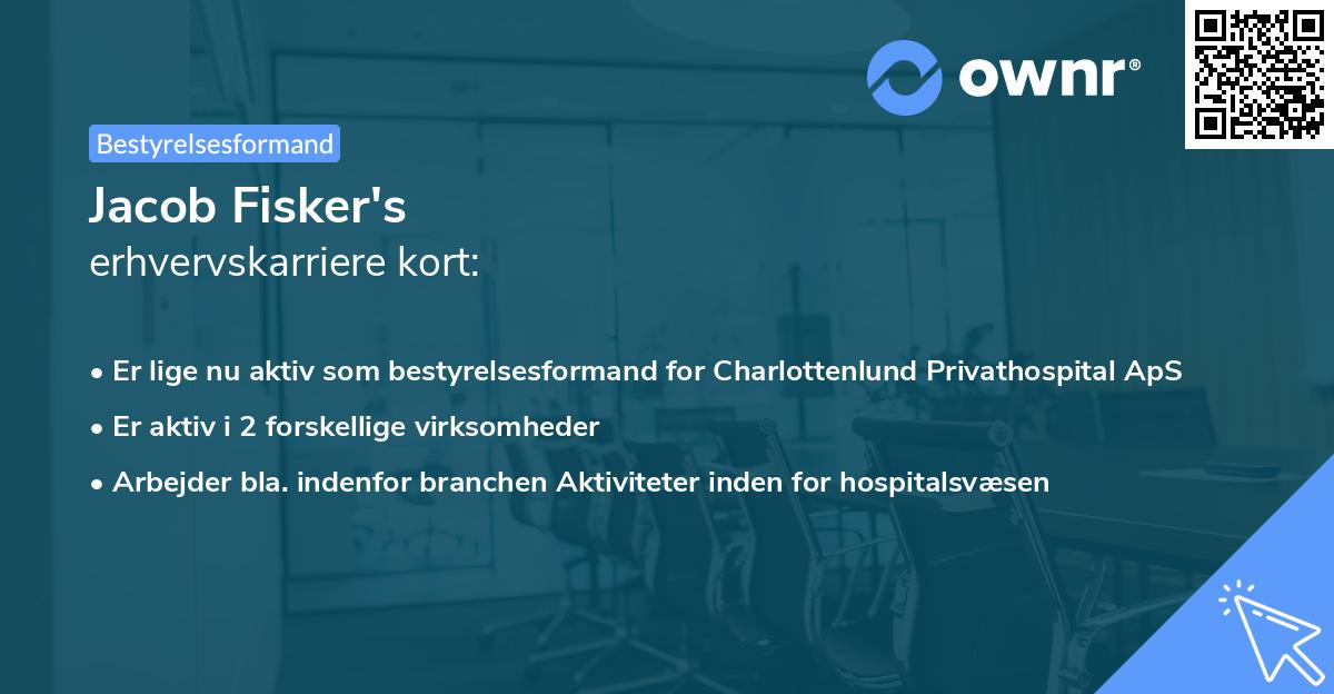 Jacob Fisker's erhvervskarriere kort