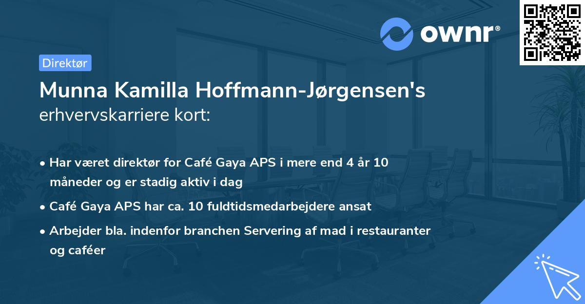 Munna Kamilla Hoffmann-Jørgensen's erhvervskarriere kort