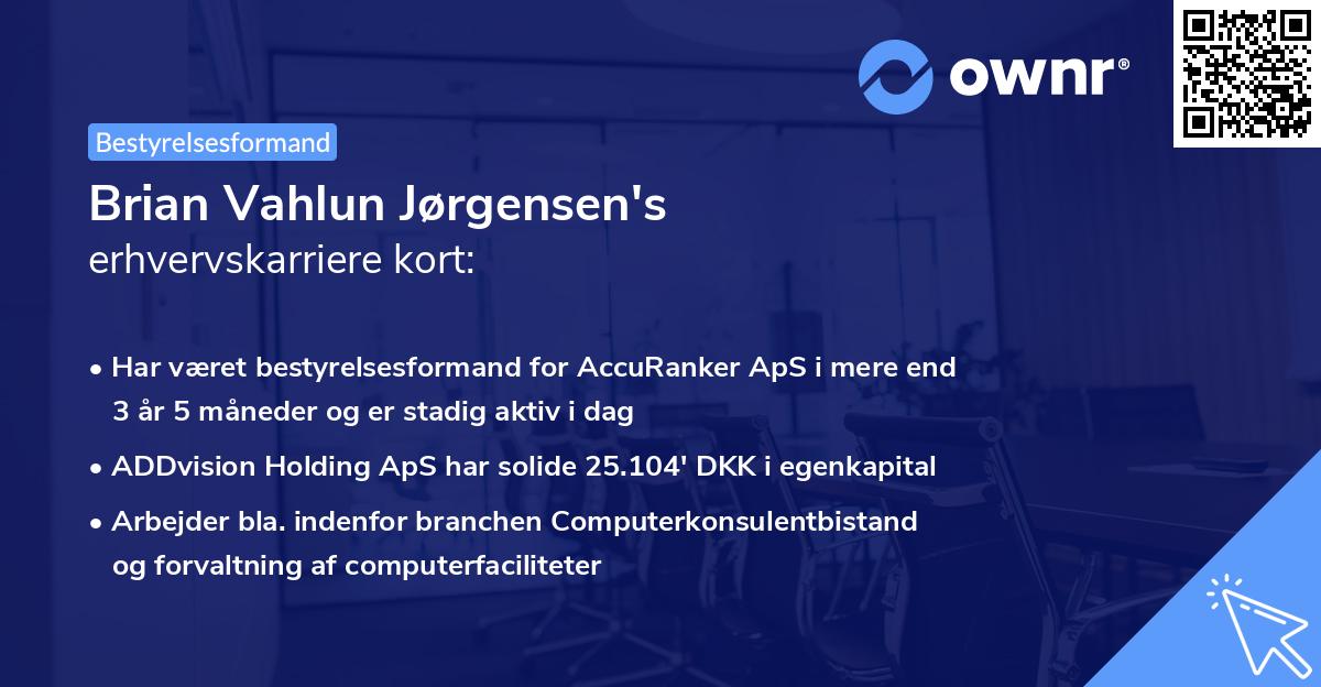 Brian Vahlun Jørgensen's erhvervskarriere kort