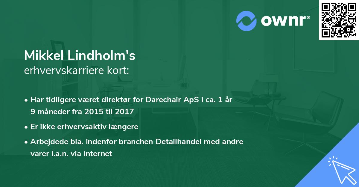 Mikkel Lindholm's erhvervskarriere kort