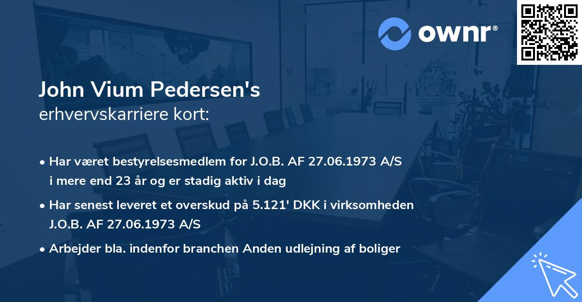John Vium Pedersen's erhvervskarriere kort