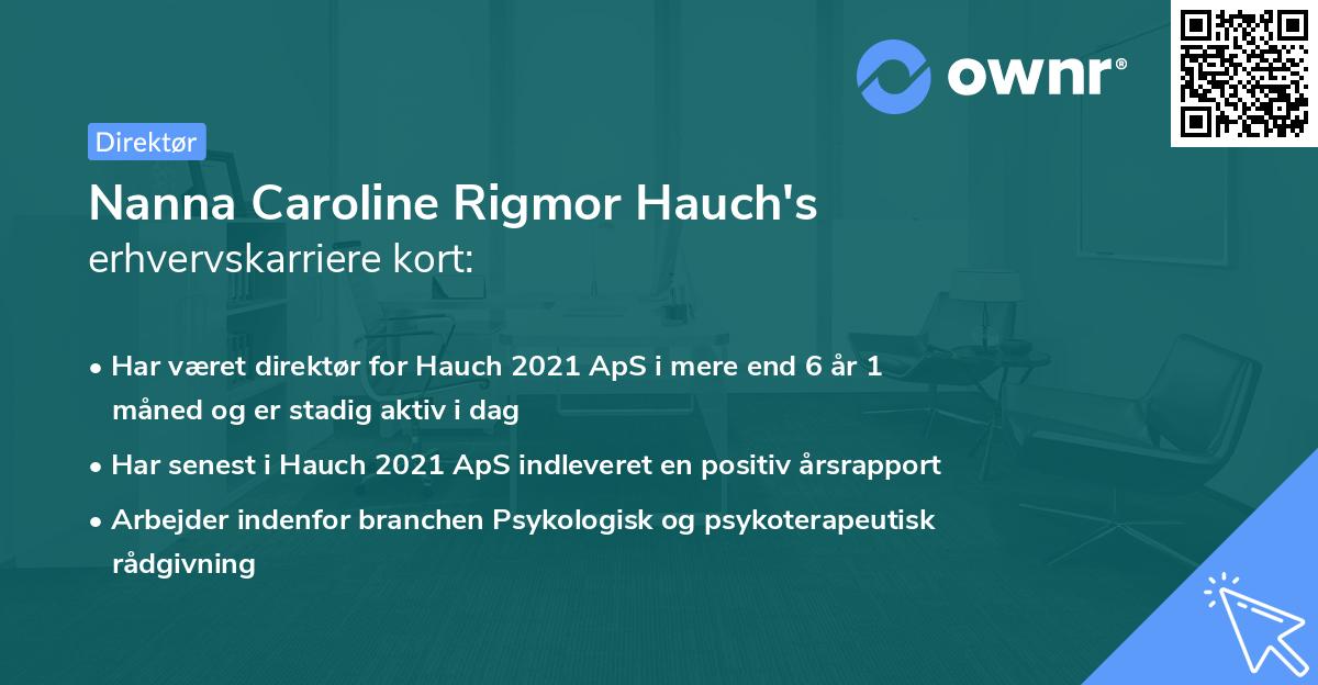 Nanna Caroline Rigmor Hauch's erhvervskarriere kort
