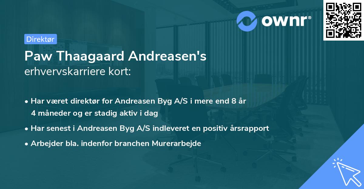 Paw Thaagaard Andreasen's erhvervskarriere kort