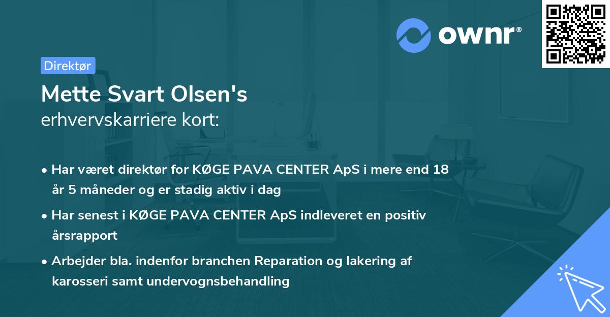 Mette Svart Olsen's erhvervskarriere kort