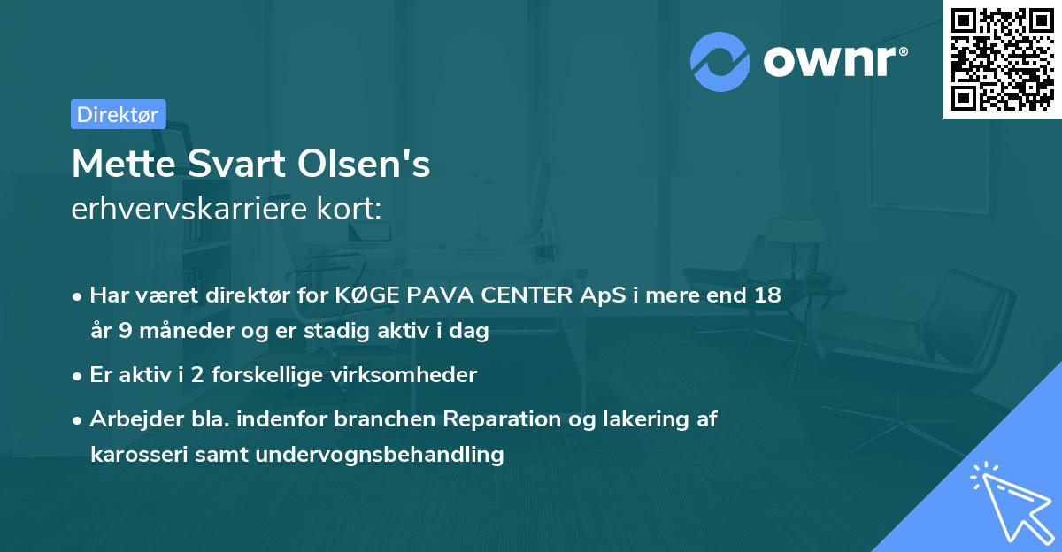 Mette Svart Olsen's erhvervskarriere kort