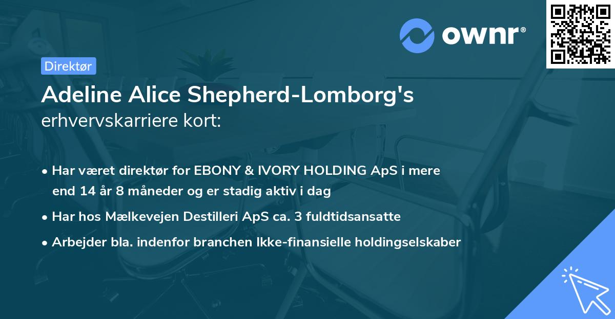Adeline Alice Shepherd-Lomborg's erhvervskarriere kort