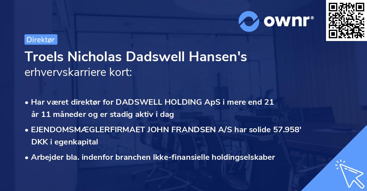 Troels Nicholas Dadswell Hansen's erhvervskarriere kort