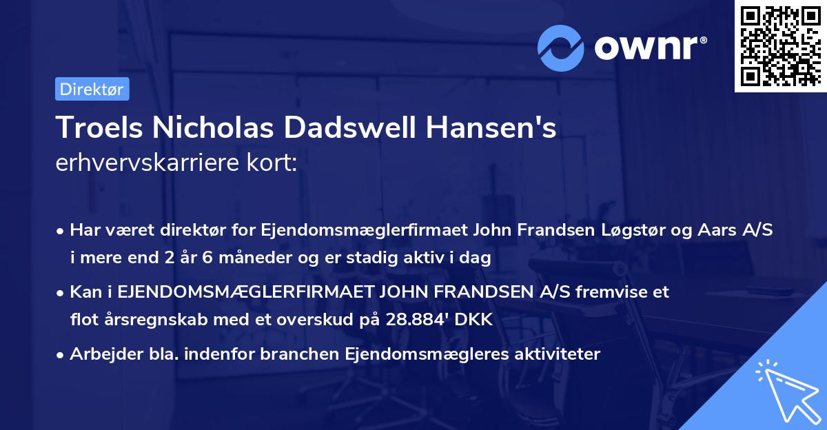 Troels Nicholas Dadswell Hansen's erhvervskarriere kort