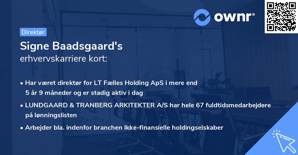 Signe Baadsgaard's erhvervskarriere kort