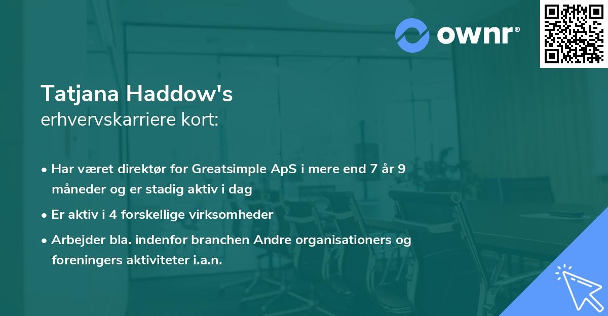 Tatjana Haddow's erhvervskarriere kort