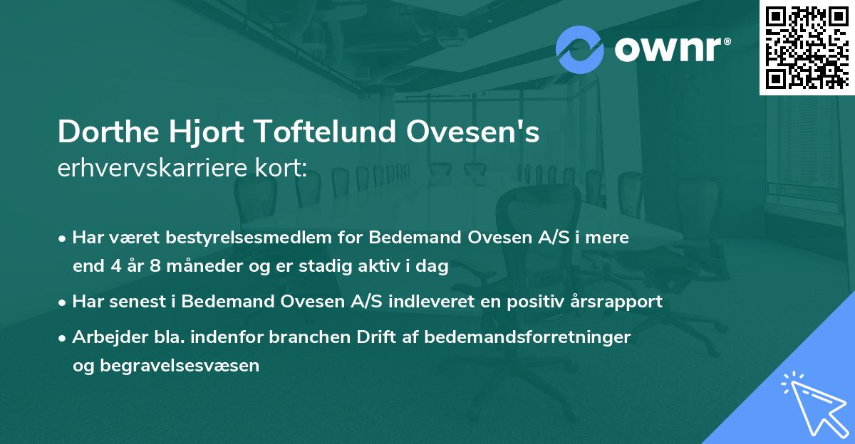 Dorthe Hjort Toftelund Ovesen's erhvervskarriere kort