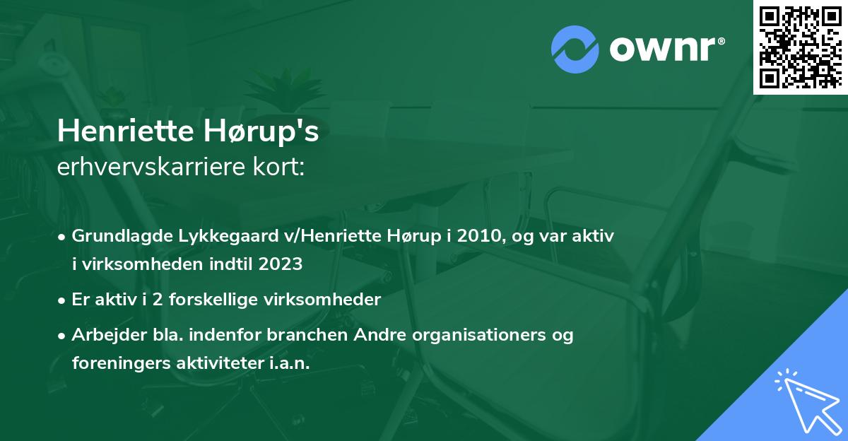 Henriette Hørup's erhvervskarriere kort