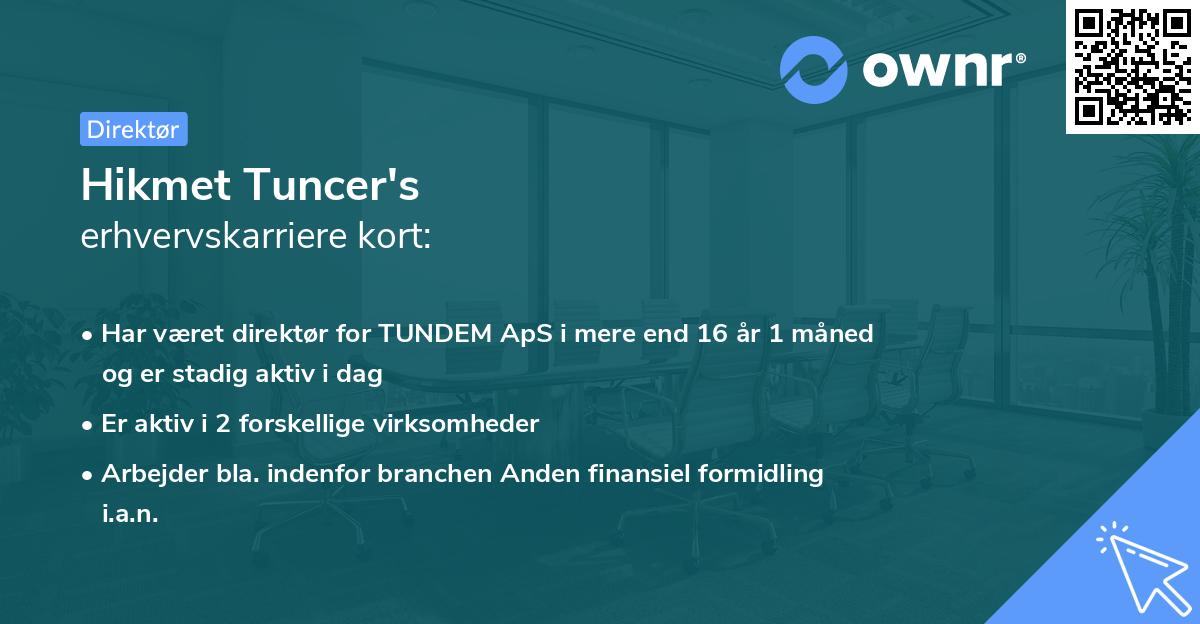 Hikmet Tuncer's erhvervskarriere kort