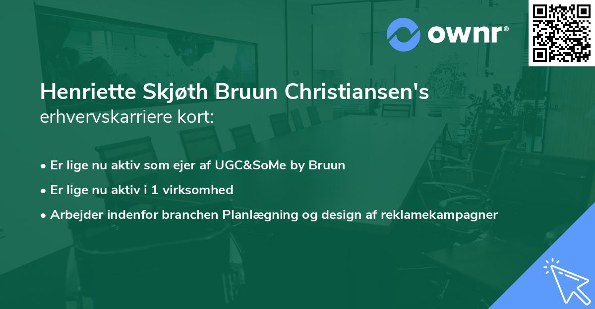 Henriette Skjøth Bruun Christiansen's erhvervskarriere kort