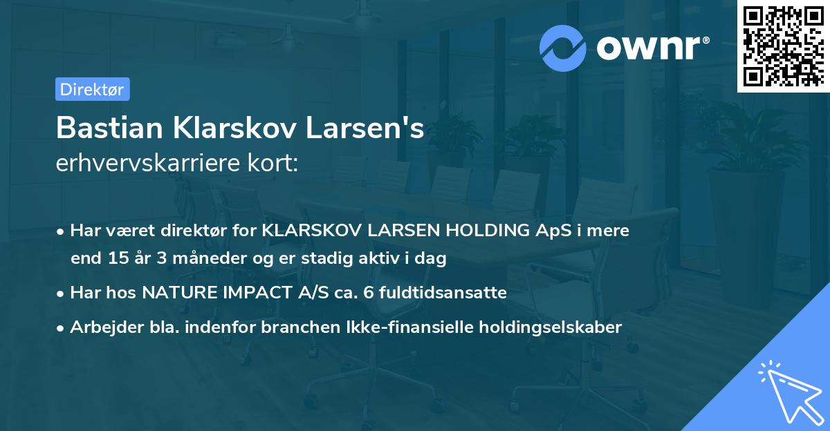 Bastian Klarskov Larsen's erhvervskarriere kort