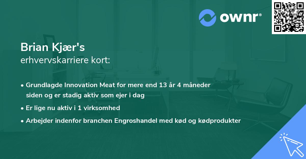Brian Kjær's erhvervskarriere kort