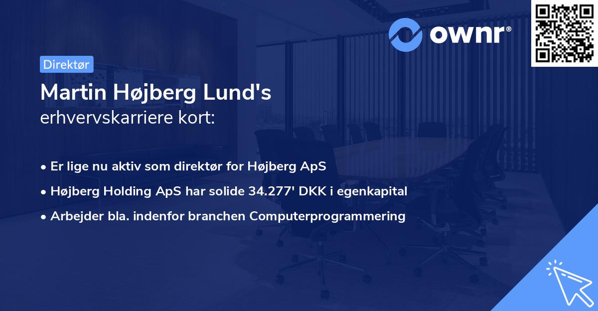 Martin Højberg Lund's erhvervskarriere kort